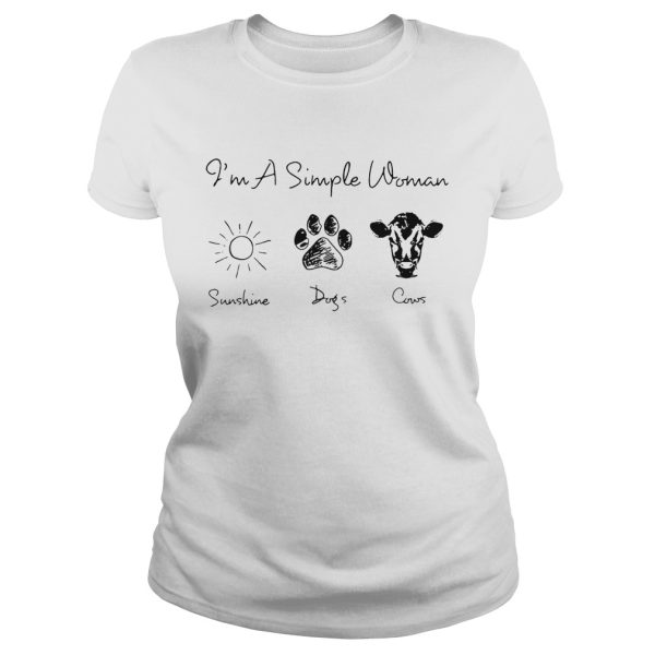 I’m a simple woman I love sunshine dogs and cows shirt