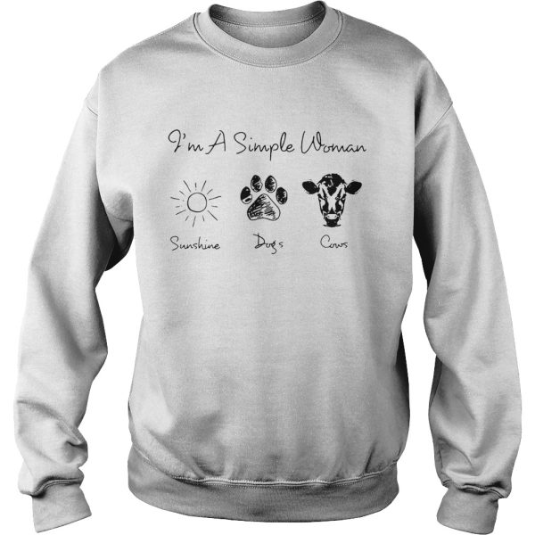 I’m a simple woman I love sunshine dogs and cows shirt