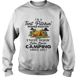 I'm a tent pitchin' Weiner roastin' s'more makin' lake lovin' camping kinda girl shirt 3
