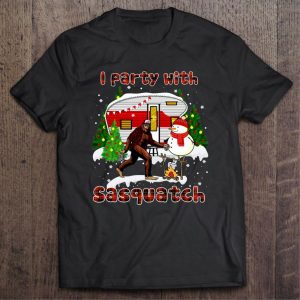 I Party With Sasquatch Bigfoot Camping Sasquatch christmas shirt 1