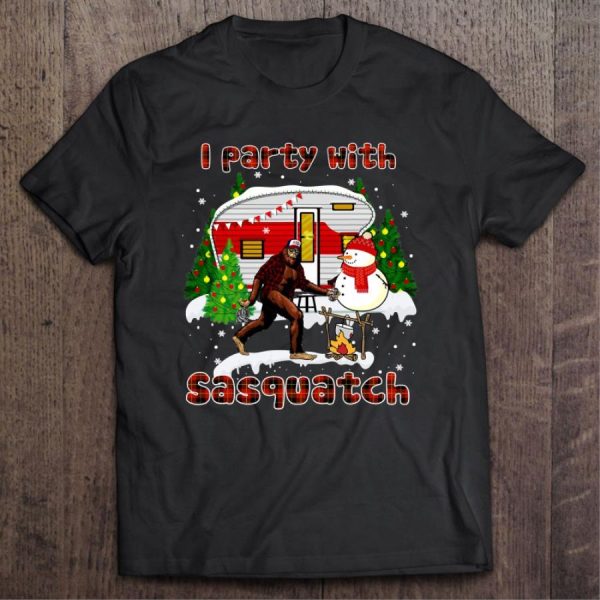 I Party With Sasquatch Bigfoot Camping Sasquatch christmas shirt