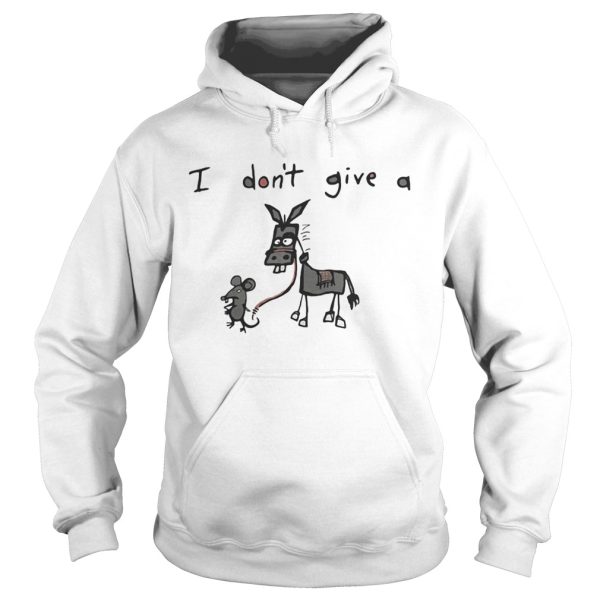 I don’t give a rat donkey shirt