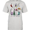 I love all the cat in the world shirt