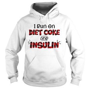 I run on diet coke and insulin shirts 1 I run on diet coke and insulin shirts 2