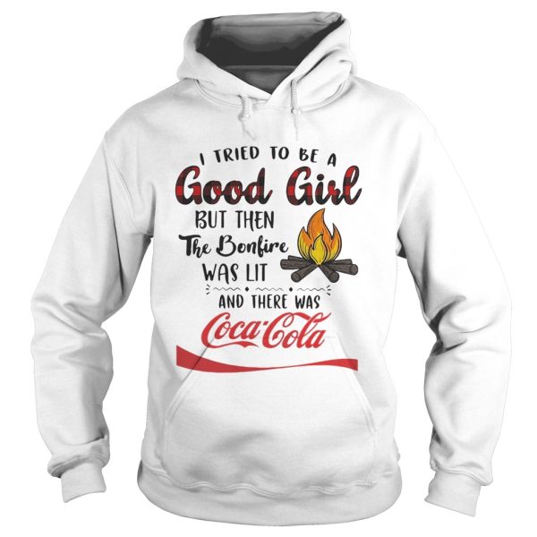 I tried to be a good girl but then the Bonfire was lit and there was Coca-Cola shirt