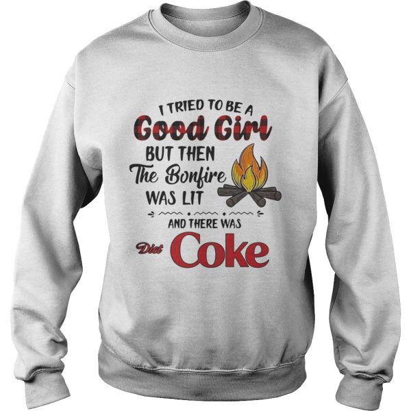 I tried to be a good girl but then the Bonfire was lit and there was Diet Coke shirt