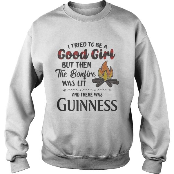 I tried to be a good girl but then the Bonfire was lit and there was Guinness shirt