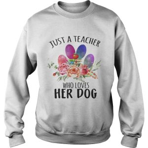Just A Teacher Who Loves Her Dog T Shirt 3