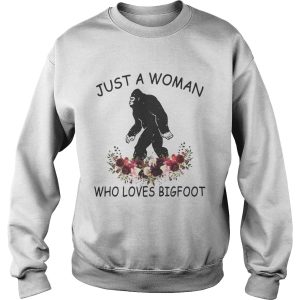 Just a woman who loves Bigfoot shirt 2 Just a woman who loves Bigfoot shirt 3
