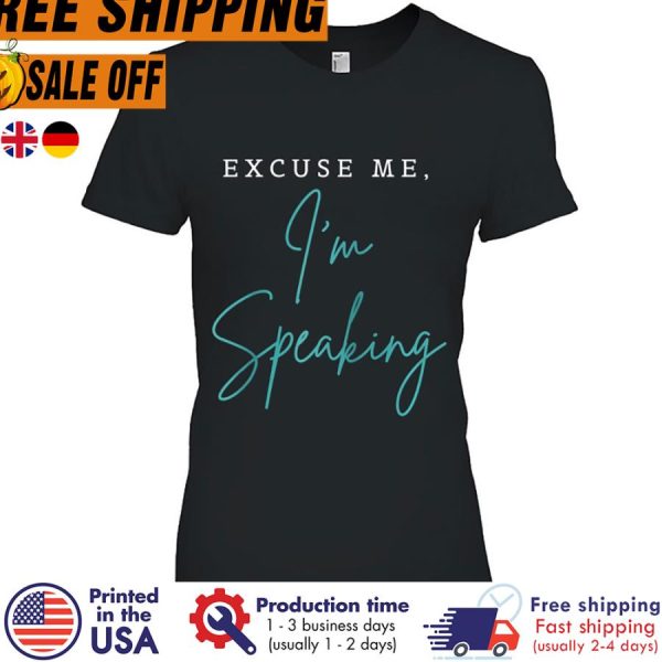 Kamala Harris Joe Biden Trump Excuse Me I_m Speaking Shirt