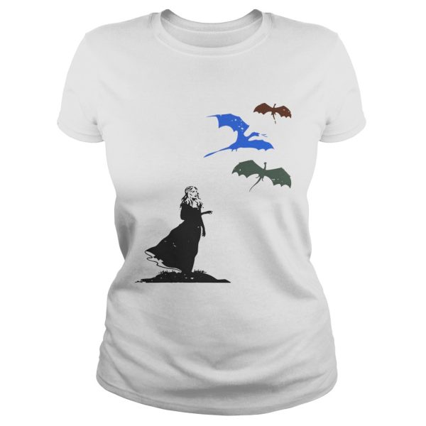 Khaleesi Mother Got Of Dragon shirt