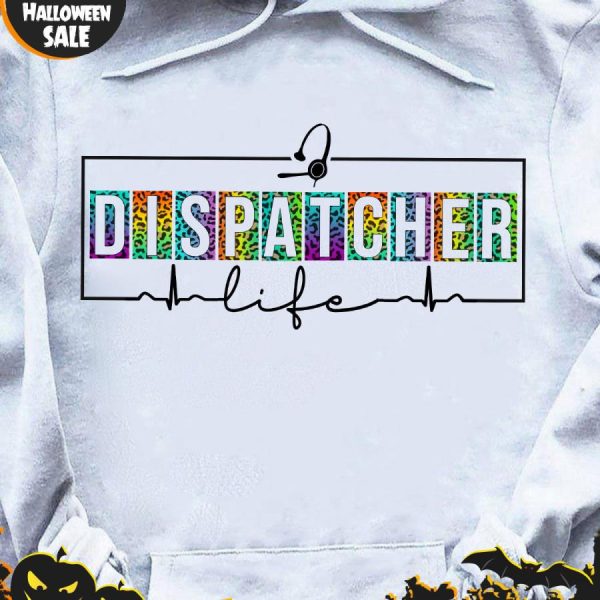 Leopard Dispatcher life shirt