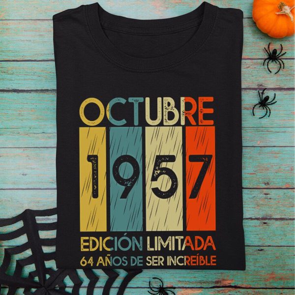 Octubre edicion limitada 64 anos de ser increible vintage shirt