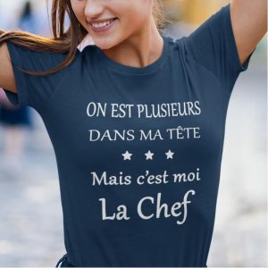 On est plusieurs dans ma tete mais c'est moi la chef shirt 1 On est plusieurs dans ma tete mais cest moi la chef shirt 2