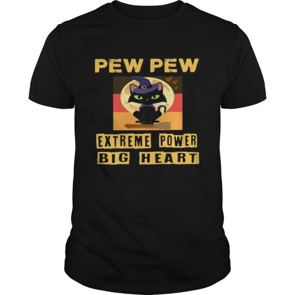 Pew Pew Extreme Power Big Heart shirt