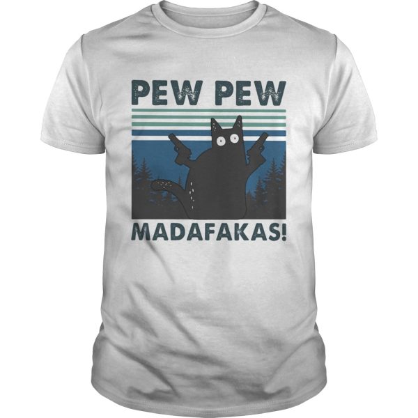 Pew Pew Madafakas Vintage Retro shirt