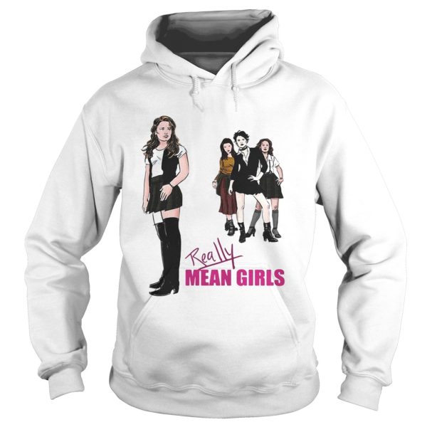 Really Mean Girls shirt