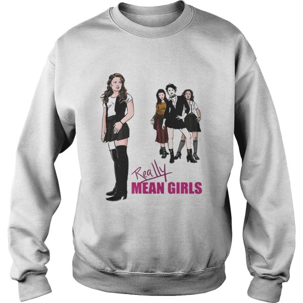 Really Mean Girls shirt