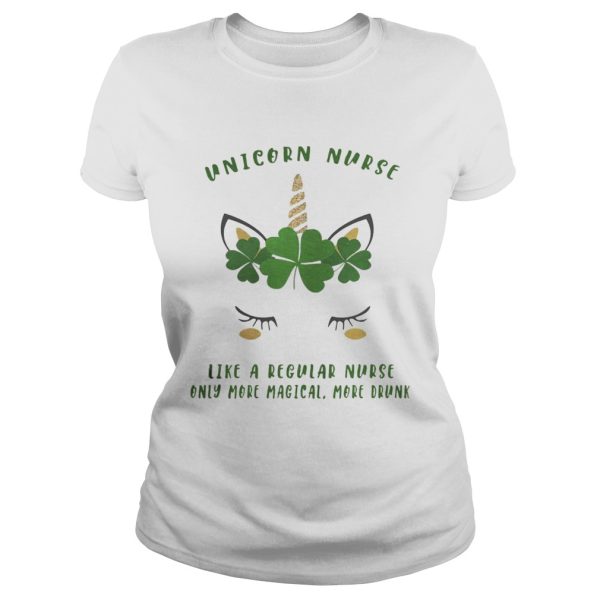 Saint Patrick’s Day – Unicorn Nurse Like A Regular Nurse Shirt