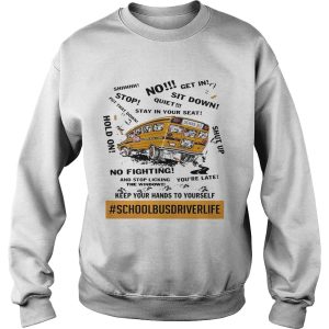 School bus driver life keep your hands to yourself shirt 3