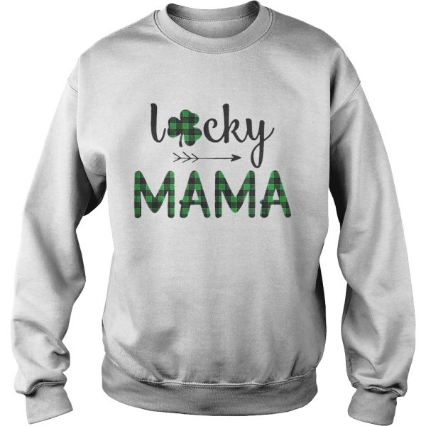 St Patrick’s Day lucky Mama shirt