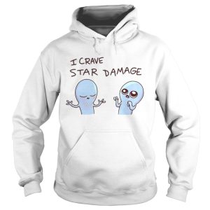 Strange planet I crave star damage shirt 2