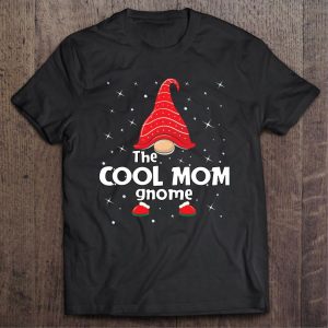 The cool mom gnome christmas shirt 1