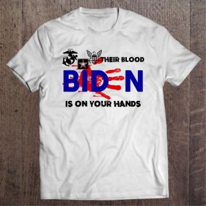 Their Blood Biden Is On Your Hands American Flag Shirt 2