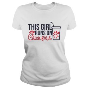 This Girl Runs on Chick Fil A Merch Tee Shirt 2