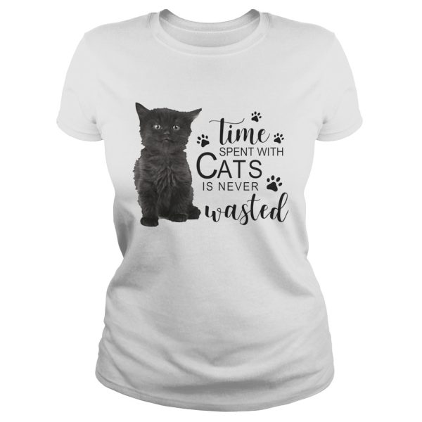 Time spent with cats is never wasted shirts