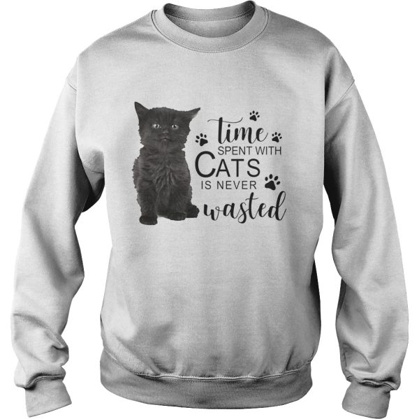 Time spent with cats is never wasted shirts