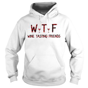 WTF wine tasting friends shirt 2
