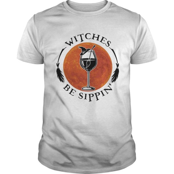 Wine witches be sippin sunset shirt