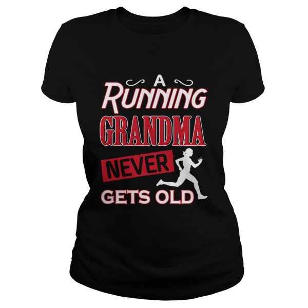 A running grandma never gets old shirt