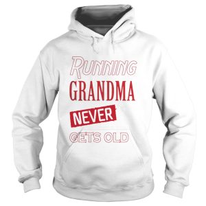 A running grandma never gets old shirts 1