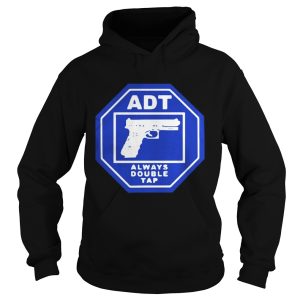 ADT alwayys double tap shirt 1 1