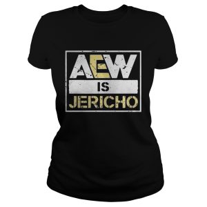 Aew Is Jericho Shirt 2 1