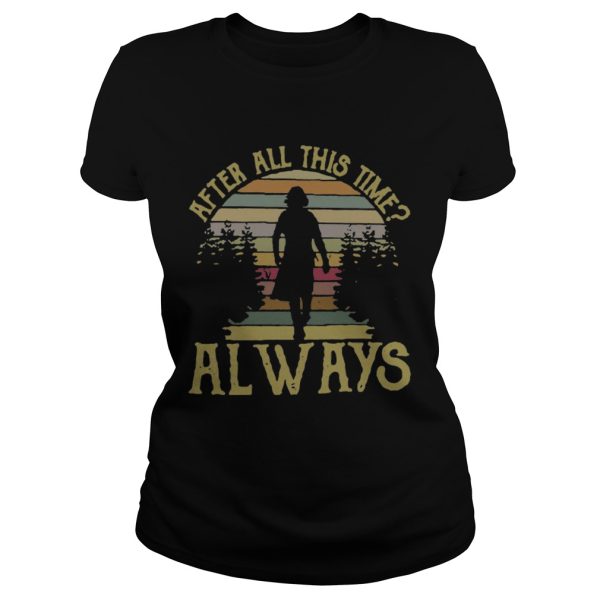 After all this time always retro shirt