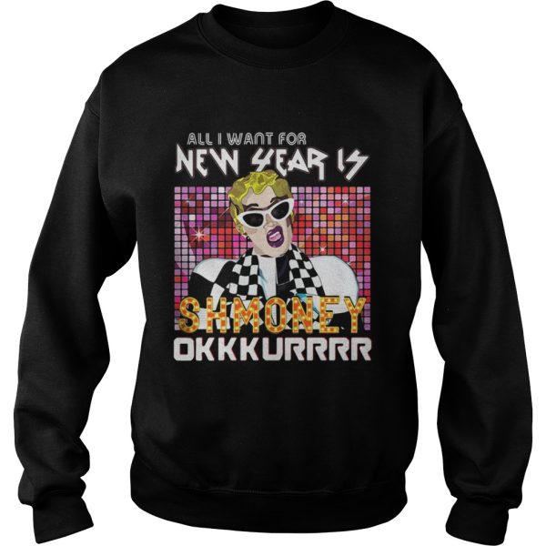 All I want for New Year is Shmoney Okkkurrrr Cardi B shirt