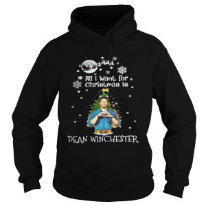 All I want for christmas is Dean Winchester shirt 1