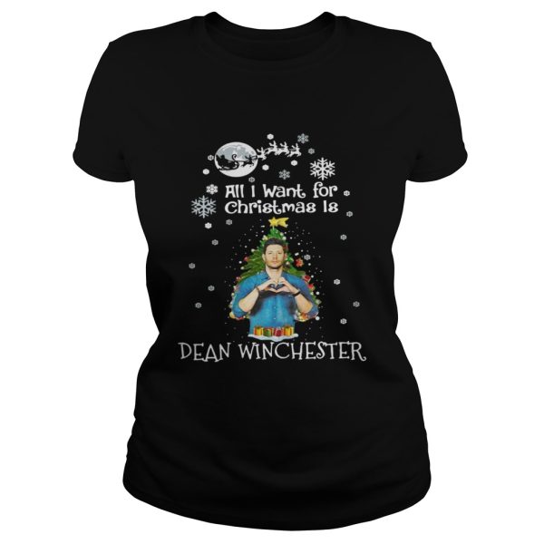 All I want for christmas is Dean Winchester shirt