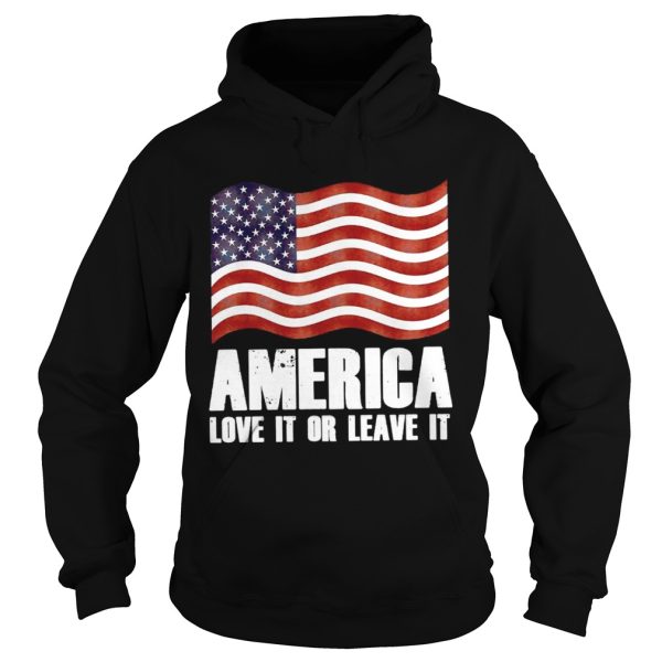 America love it or leave it shirt