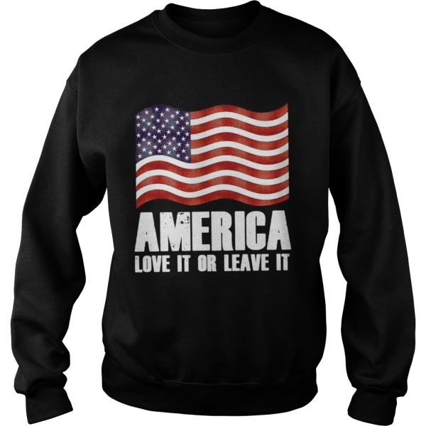 America love it or leave it shirt