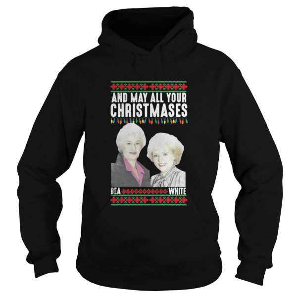 And my all your Christmases Bea White ugly shirt