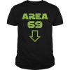 Area 69 meme futuristic shirt