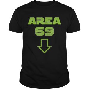 Area 69 meme futuristic shirt