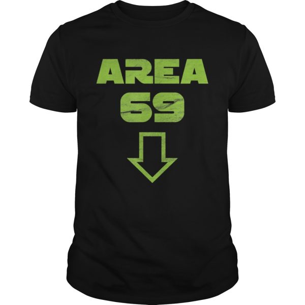 Area 69 meme futuristic shirt