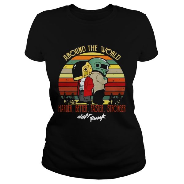 Around the world harder better faster stronger don’t punk vintage shirt