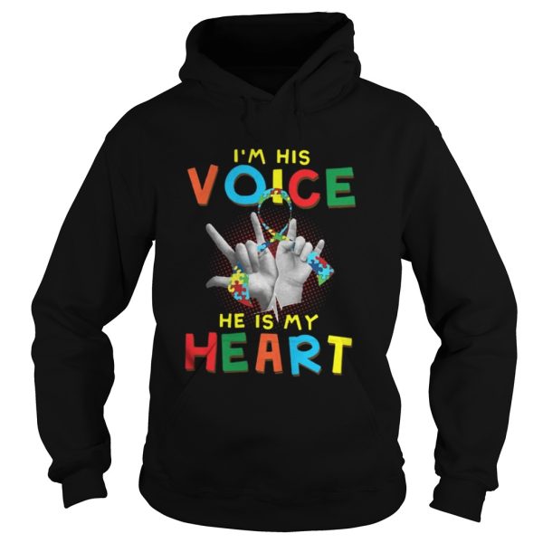 Autism I am his voice he is in my heart shirt