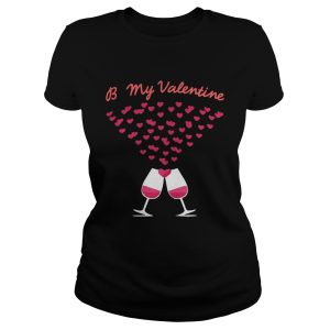 Be my valentine shirt 1